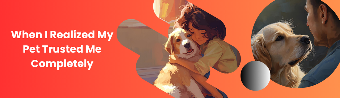 The Day I Realized My Pet Trusted Me Completely